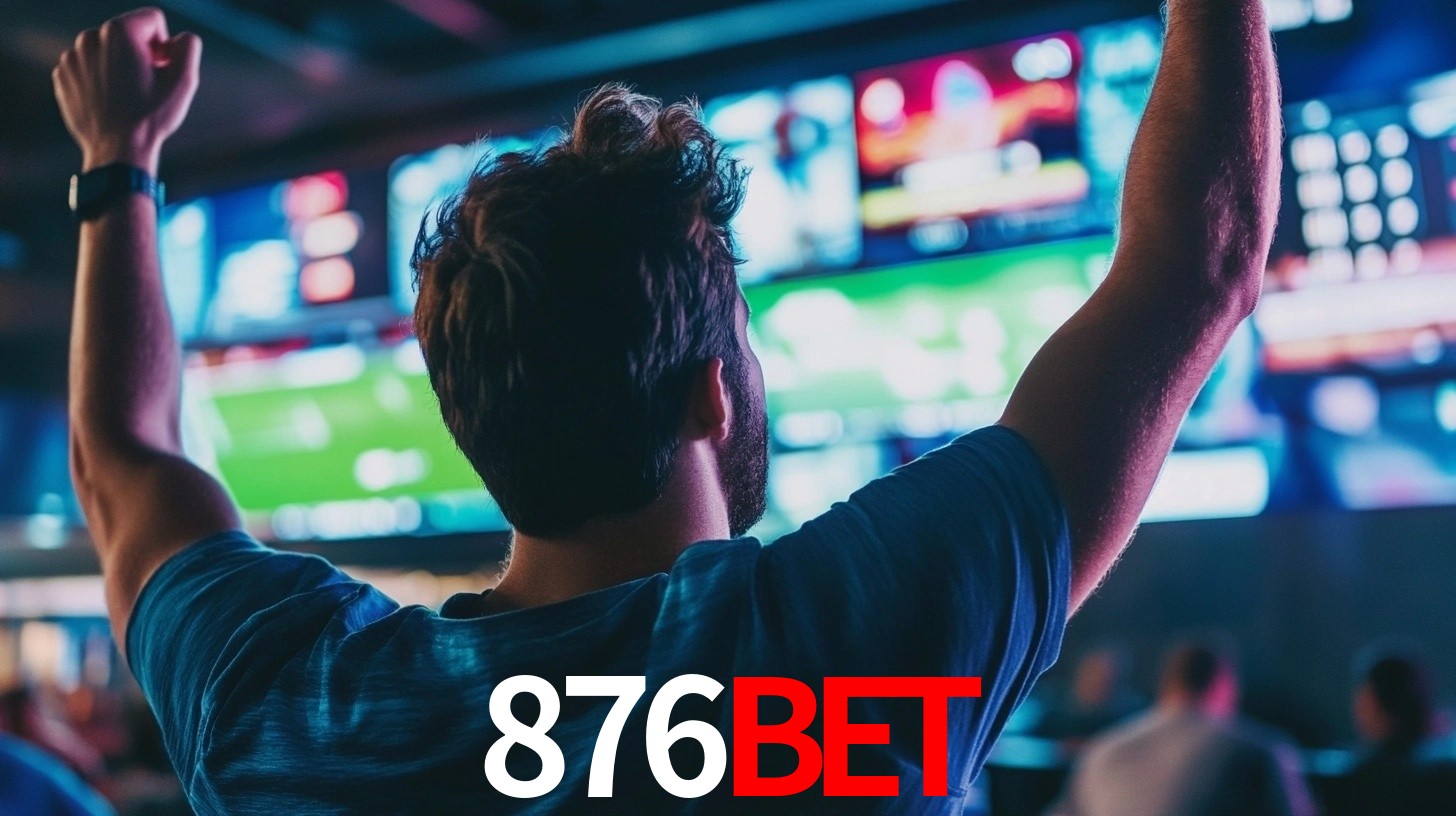 876BET: Seu Especialista em Apostas Esportivas Brasileiras